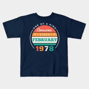 Retro Awesome Since February 1978 Birthday Vintage Bday 1978 Kids T-Shirt